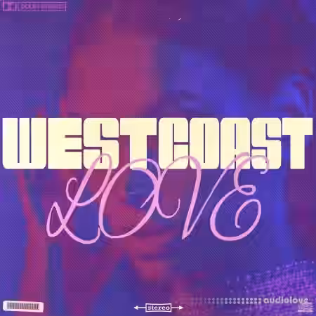 LifeStyleDidIt Westcoast Love Drum Kit [WAV] - Sample Pack Artwork
