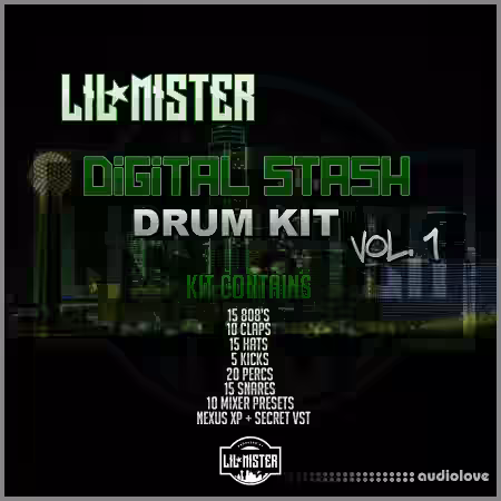 Lil Mister Digital Stash Kit Vol.1 [WAV, DAW Templates] - Sample Pack Artwork