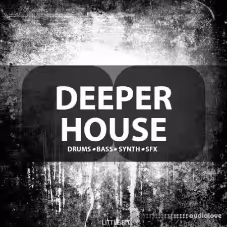 Little Bit Deeper House [WAV] - Sample Pack Artwork