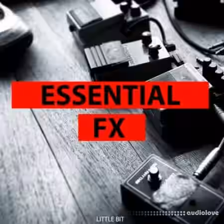 Little Bit Essential FX [WAV] - Sample Pack Artwork