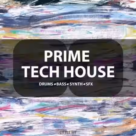 Little Bit Prime Tech House [WAV] - Sample Pack Artwork