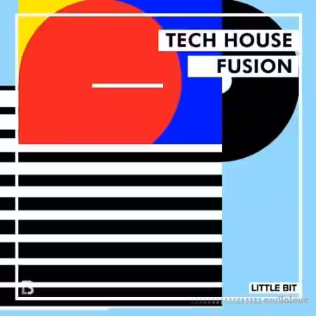 Little Bit Tech House Fusion [WAV] - Sample Pack Artwork