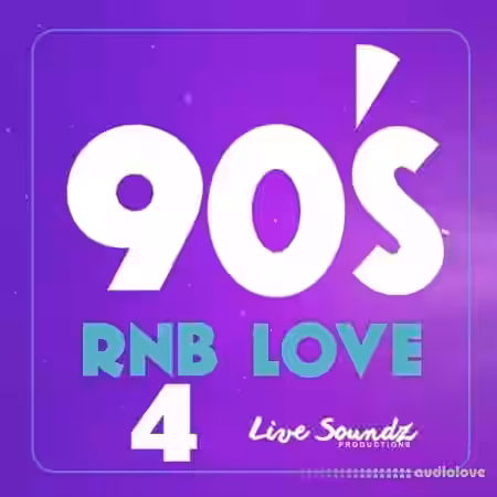Live Soundz Productions 90'S RnB Love 4 [WAV] - Sample Pack Artwork