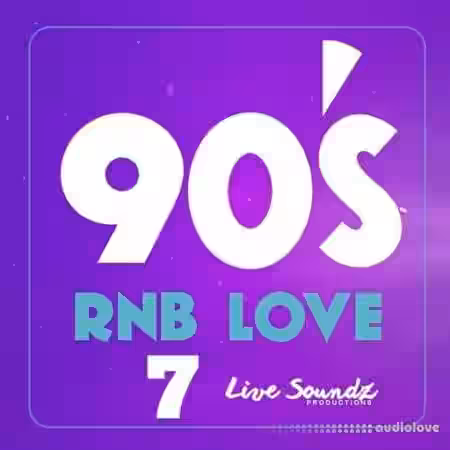 Live Soundz Productions 90'S RnB Love 7 [WAV] - Sample Pack Artwork