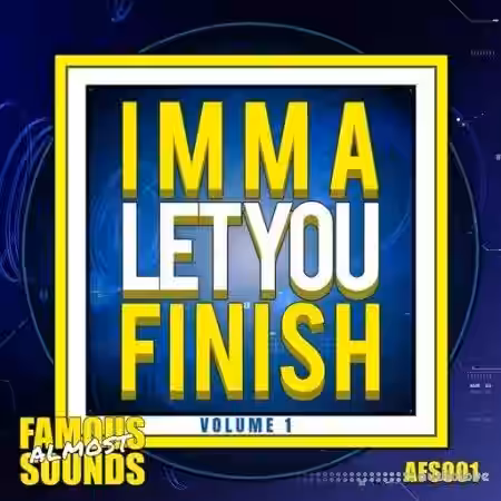 LJ MTX Imma Let You Finish Volume 1 [WAV] - Sample Pack Artwork