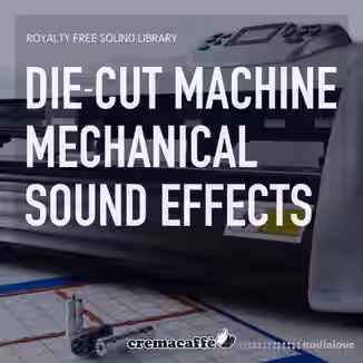 LofiAndy Sounds Diecut Machine Mechanical Sound Effects [WAV]