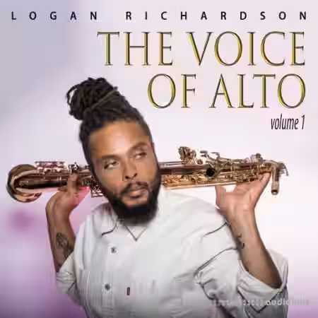 Logan Richardson The Voice Of Alto Volume 1 [WAV] - Sample Pack Artwork