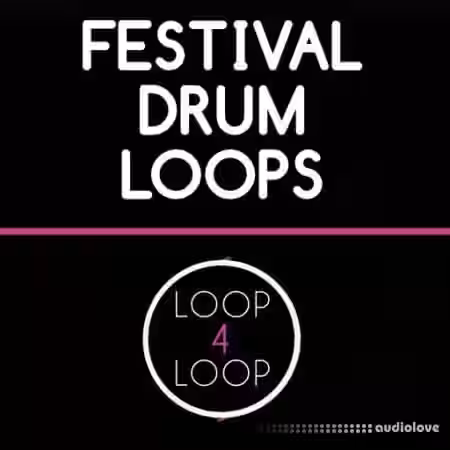 Loop 4 Loop Festival Drum Loops [WAV] - Sample Pack Artwork