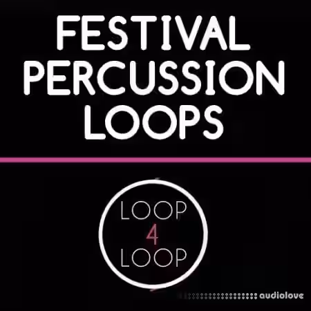 Loop 4 Loop Festival Percussion Loops [WAV] - Sample Pack Artwork