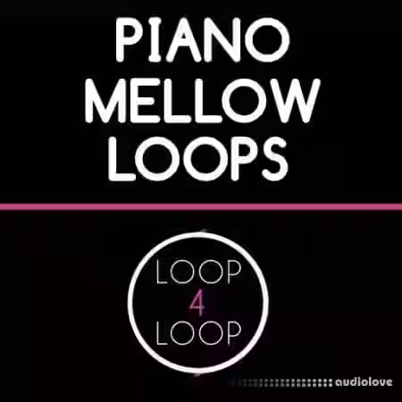 Loop 4 Loop Piano Mellow Loops [WAV] - Sample Pack Artwork