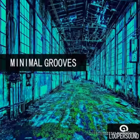 Loopersound Minimal Grooves [WAV] - Sample Pack Artwork