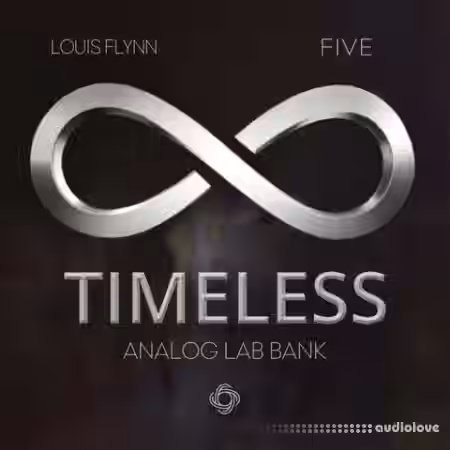 Loophole Sounds Louis Flynn x five TIMELESS (Analog Lab Bank) [Synth Presets] - Sample Pack Artwork