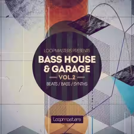 Loopmasters Bass House and Garage Vol.2 [MULTiFORMAT] - Sample Pack Artwork