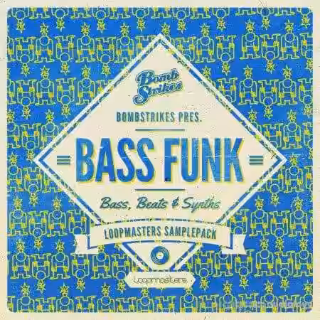 Loopmasters Bombstrikes Bass Funk [WAV, REX] - Sample Pack Artwork