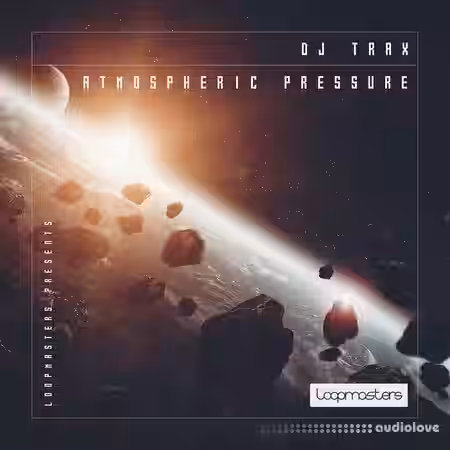 Loopmasters DJ Trax: Atmospheric Pressure [MULTiFORMAT] - Sample Pack Artwork