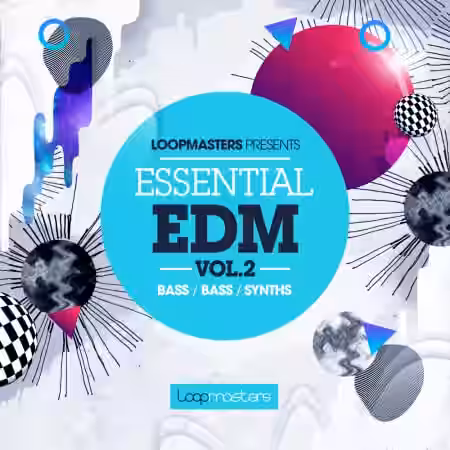 Loopmasters Essential EDM Vol.2 [MULTiFORMAT] - Sample Pack Artwork