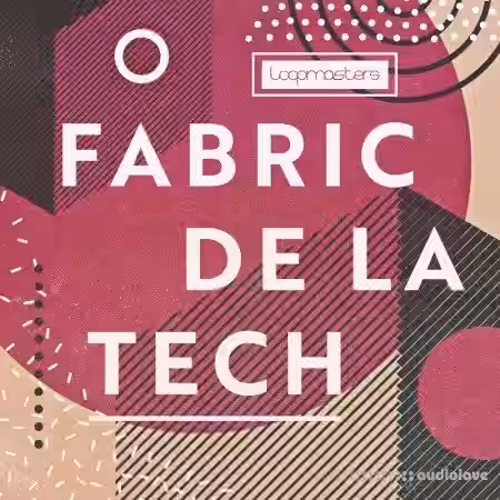 Loopmasters Fabric Da Le Tech [MULTiFORMAT] - Sample Pack Artwork