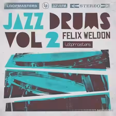 Loopmasters Felix Weldon Jazz Drums Volume 2 [MULTiFORMAT] - Sample Pack Artwork