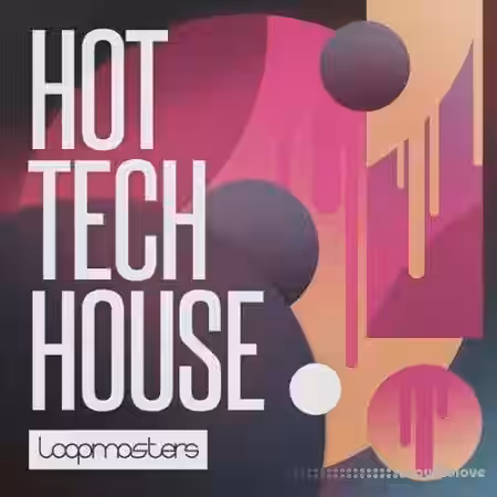 Loopmasters Hot Tech House [MULTiFORMAT] - Sample Pack Artwork