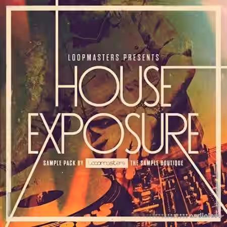 Loopmasters House Exposure [ReFill, MiDi] - Sample Pack Artwork