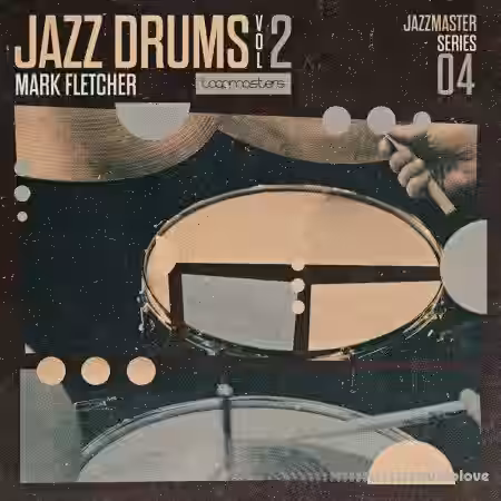 Loopmasters Jazz Drums Volume 2 Mark Fletcher [MULTiFORMAT] - Sample Pack Artwork