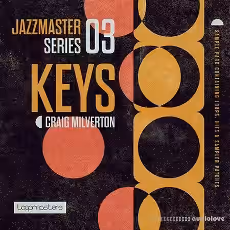 Loopmasters Jazz Master Keys Craig Milverton [WAV, REX] - Sample Pack Artwork