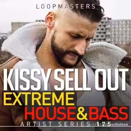 Loopmasters Kissy Sell Out Extreme House and Bass [MULTiFORMAT] - Sample Pack Artwork