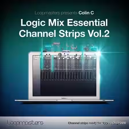 Loopmasters Logic Mix Essential Channel Strips Vol.2 [DAW Presets, Logic] - Sample Pack Artwork