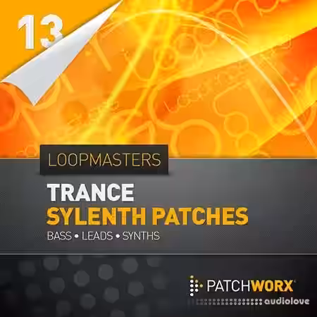 Loopmasters Patchworx 13 Trance Sylenth Presets [MiDi, Synth Presets] - Sample Pack Artwork