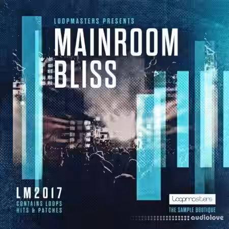 Loopmasters Mainroom Bliss [MULTiFORMAT] - Sample Pack Artwork