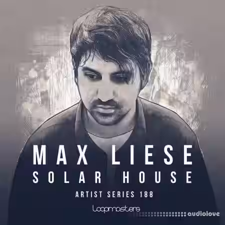 Loopmasters Max Liese Solar House [MULTiFORMAT] - Sample Pack Artwork