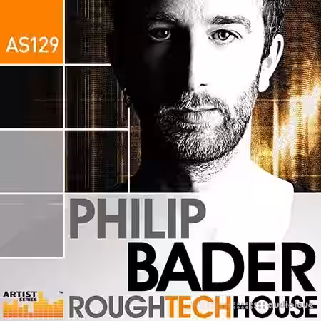 Loopmasters Philip Bader Rough Tech House [MULTiFORMAT] - Sample Pack Artwork