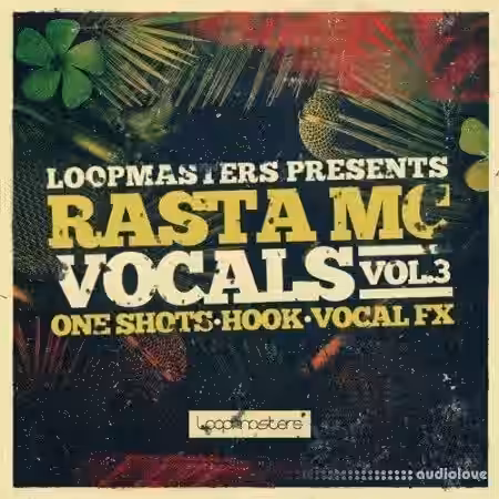 Loopmasters Rasta Mc Vocals Vol.3 [MULTiFORMAT] - Sample Pack Artwork