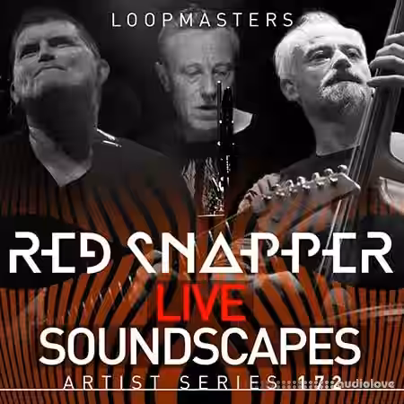 Loopmasters Red Snapper Live Soundscapes [WAV, REX] - Sample Pack Artwork
