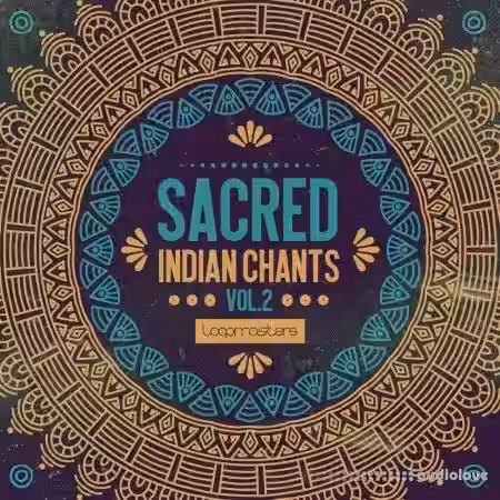 Loopmasters Sacred Indian Chants Volume 2 [MULTiFORMAT] - Sample Pack Artwork
