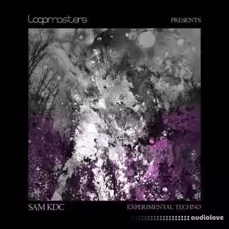 Loopmasters Sam KDC Experimental Techno [MULTiFORMAT, Ableton Live, ReFill] - Sample Pack Artwork