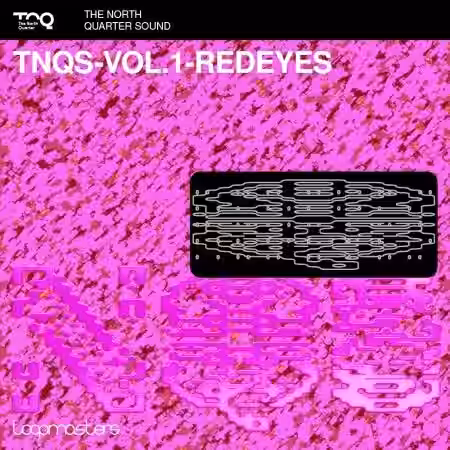 Loopmasters The North Quarter Sound Vol.1 Redeyes [MULTiFORMAT] - Sample Pack Artwork