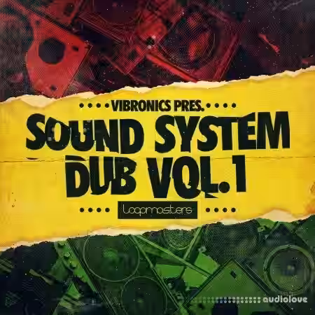 Loopmasters Vibronics Sound System Dub Volume 1 [MULTiFORMAT] - Sample Pack Artwork