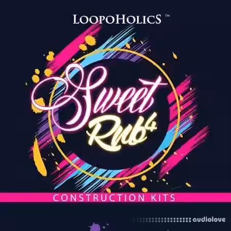 Loopoholics Sweet RnB 4 Construction Kits [WAV, MiDi] - Sample Pack Artwork