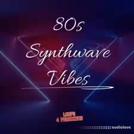 Loops 4 Producers 80s Synthwave Vibes [WAV] - Sample Pack Artwork