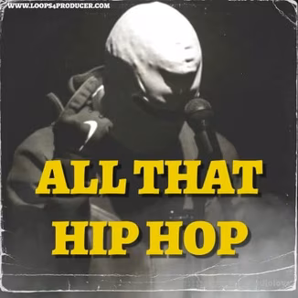 Loops 4 Producers All That Hip Hop [WAV]