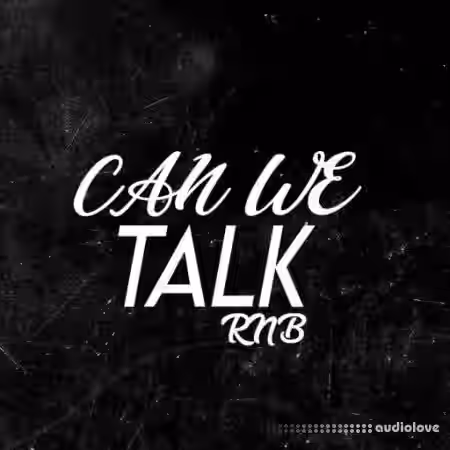 Loops 4 Producers Can We Talk [WAV] - Sample Pack Artwork