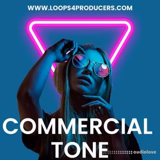 Loops 4 Producers Commercial Tone [WAV]