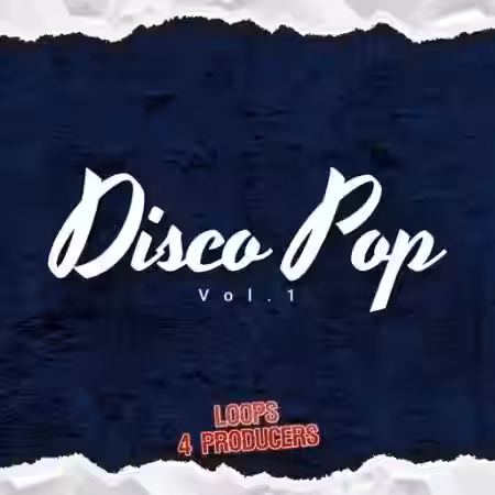 Loops 4 Producers Disco Pop Vol.1 [WAV] - Sample Pack Artwork
