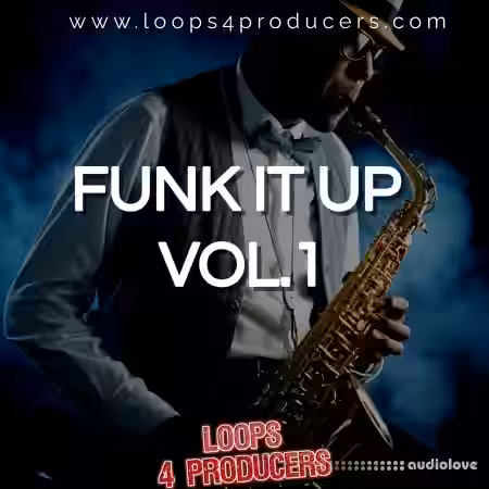 Loops 4 Producers Funk It Up Vol.1 [WAV] - Sample Pack Artwork