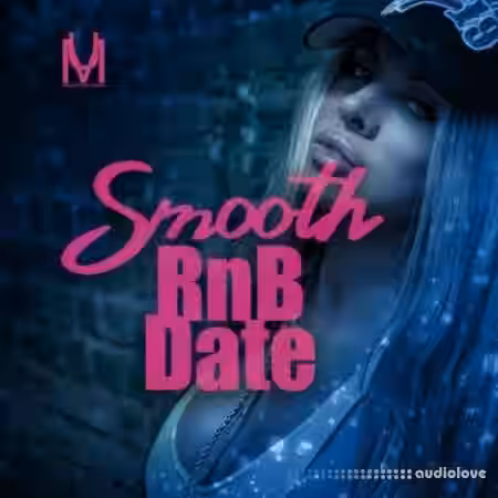 Loops 4 Producers Smooth RnB Date [WAV] - Sample Pack Artwork