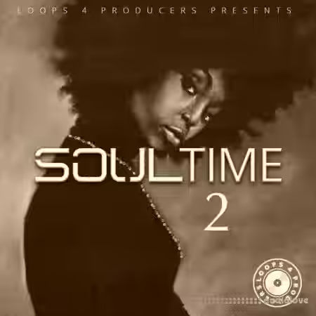 Loops 4 Producers Soul Time 2 [WAV] - Sample Pack Artwork