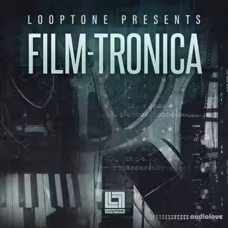 Looptone Filmtronica [WAV] - Sample Pack Artwork