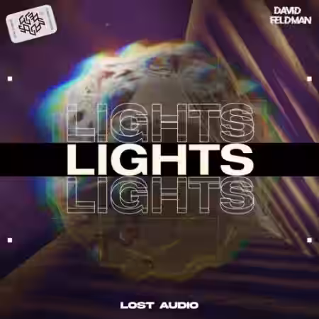 Lost Audio and David Feldman LIGHTS Sample Pack Vol.1 [WAV, Synth Presets] - Sample Pack Artwork