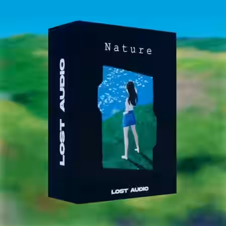 Lost Audio Nature Sample Pack [WAV, MiDi] - Sample Pack Artwork
